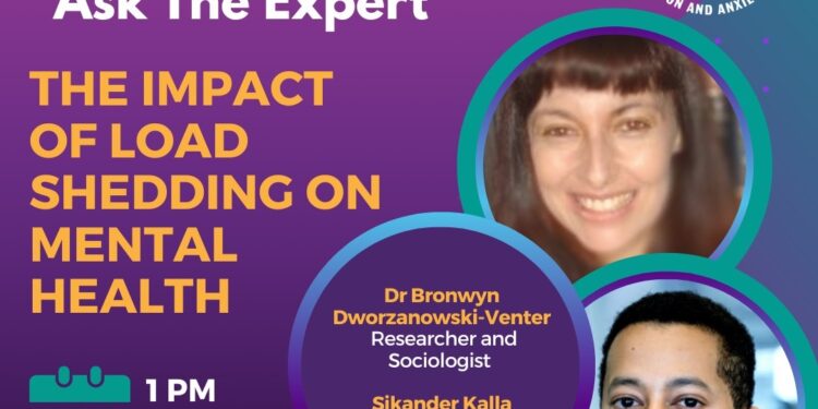 THE IMPACT OF LOAD SHEDDING ON MENTAL HEALTH