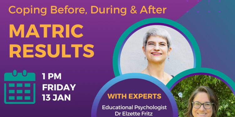 Coping Before, During, & After Matric Results!