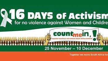 16 Days of Activism for no Violence against Women and Children!
