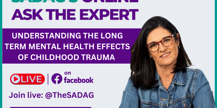 Ask The Expert – Understanding The Long Term Effects of Childhood Trauma – Friday, 30 May @ 1pm