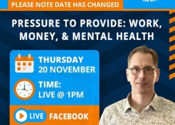 Facebook Live: Pressure to Provide – Work, Money & Mental Health – Thursday, 20 November @1pm