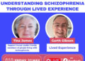 Understanding Schizophrenia Through Lived Experience – 22 May @1pm!