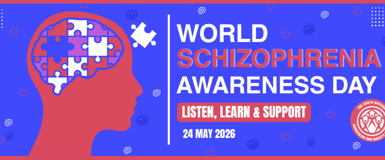 World Schizophrenia Day (24 May 2026) reminds us that Mental Health matters