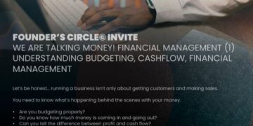 Founder’s Circle: Financial Management (1) Understanding budgeting, cashflow, financial management